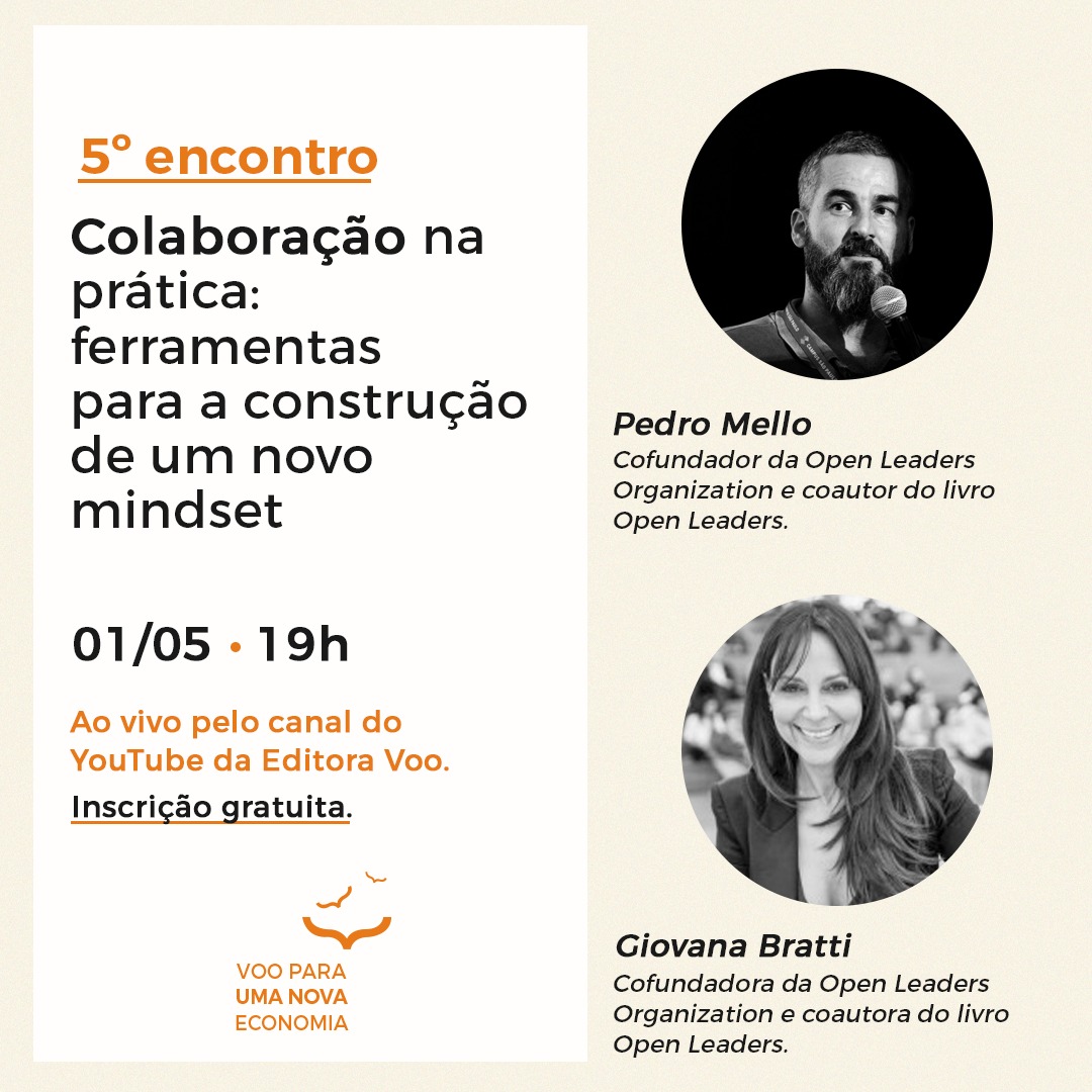 Colaboração na prática: ferramentas para a construção de um novo mindset, com Pedro Mello e Giovana Bratti