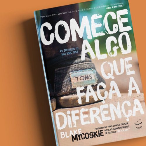 Comece algo que faça a diferença | Blake Mycoskie