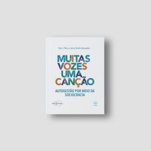 Muitas vozes uma canção _ Sociocracia | Jerry Koch Gonzalez e Ted J Rau