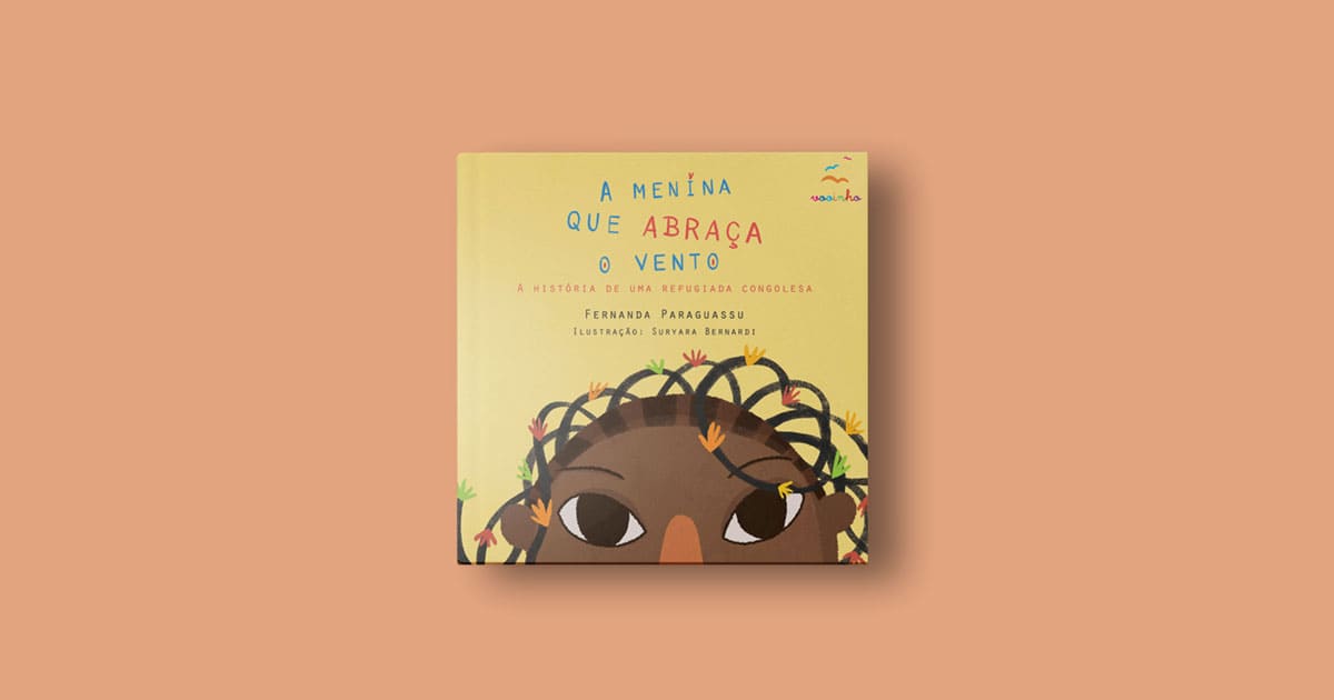 A menina que abraça o vento - Fernanda Paraguassu | Vooinho · Ed Voo