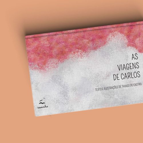 As viagens de Carlos | Thiago de Castro