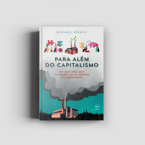 Editora Voo - Para além do capitalismo – Um novo olhar para os desafios de um sistema em esgotamento