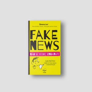 Fake News - Não se deixe enganar! | Simona Levi, Marc Planas e Kim Amate