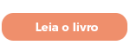 Leia o livro